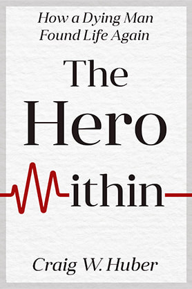 book cover design , ebook kindle amazon, non fiction, craig w huber, the hero within