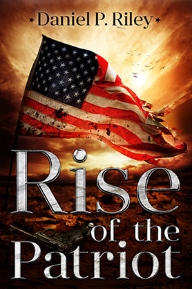 book cover design, ebook kindle amazon, daniel p riley, rise of the patriot