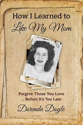 book cover design , ebook kindle amazon, non fiction, darenda doyle, how i learned to like my mom