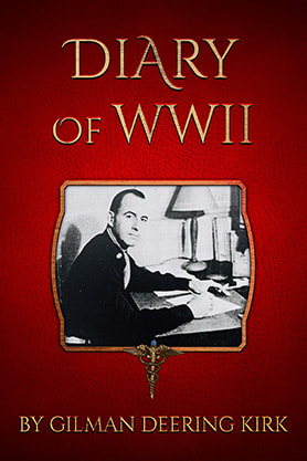 book cover design , ebook kindle amazon, non fiction, gilman deering kirk, diary of wwII