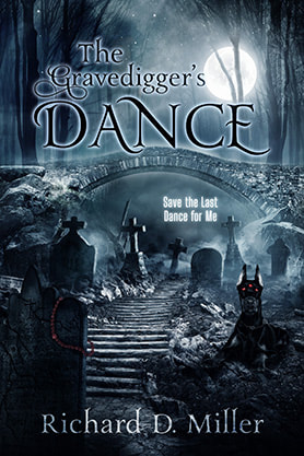 book cover design, ebook kindle amazon, richard d miller, the gravediggers dance